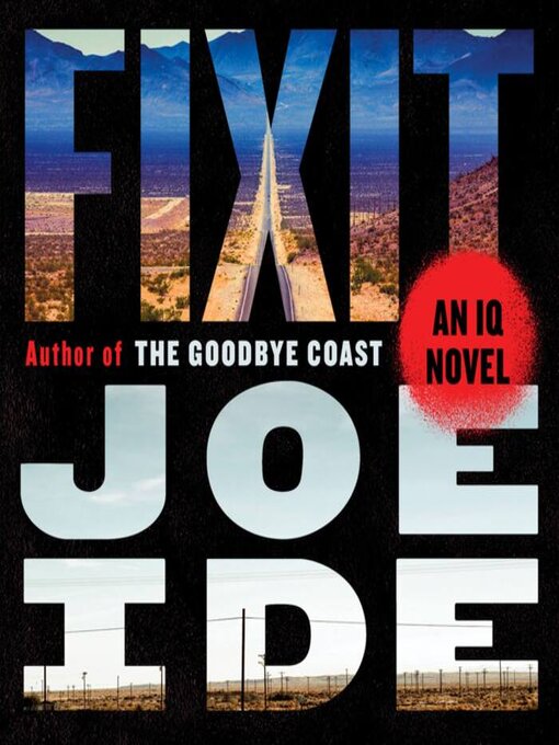 Title details for Fixit by Joe Ide - Wait list